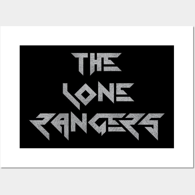 The Lone Rangers Wall Art by @johnnehill